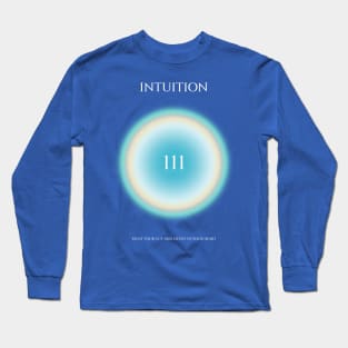 Angel Numbers Intuition 111 Long Sleeve T-Shirt